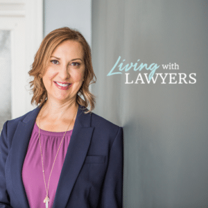 Living With Lawyers
