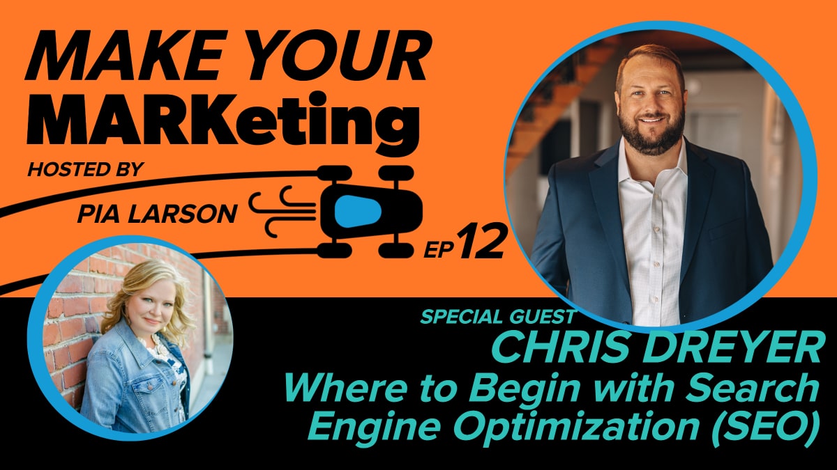 12. Where to Begin with Search Engine Optimization (SEO) in 2021 with Chris Dreyer