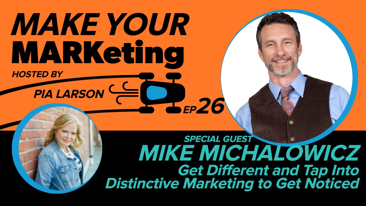 26. Get Different and Tap Into Distinctive Marketing to Get Noticed with Mike Michalowicz