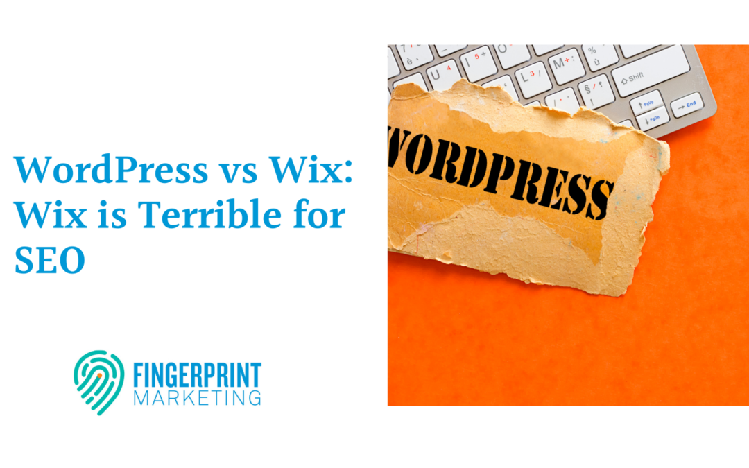 WordPress vs Wix: Wix is Terrible for SEO
